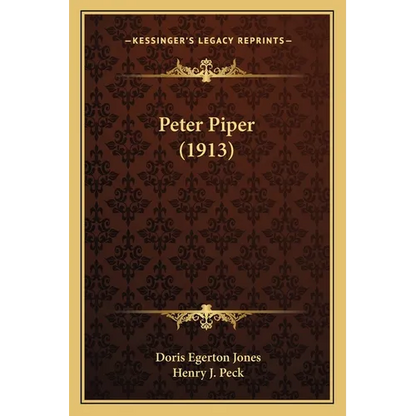 Peter Piper (1913) - Paperback