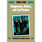 Roughnecks, Drillers, and Tool Pushers: Thirty-Three Years in the Oil Fields - Paperback