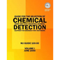 Guide for the Selection of Chemical Agent and Toxic Industrial Material Detection Equipment for Emergency First Responders - Paperback