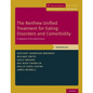 The Renfrew Unified Treatment for Eating Disorders and Comorbidity: An Adaptation of the Unified Protocol, Workbook - Paperback