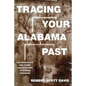 Tracing Your Alabama Past - Paperback