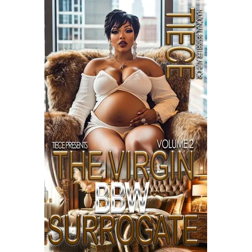 The Virgin BBW Surrogate 2: A Hood Billionaire Romance - Paperback