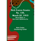 Nick Carter Stories No. 133, March 27, 1915: Won by Magic; or, Nick Carter's Mysterious Ear. - Paperback