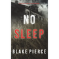 No Sleep (A Valerie Law FBI Suspense Thriller-Book 4) - Hardcover