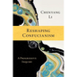 Reshaping Confucianism: A Progressive Inquiry - Paperback