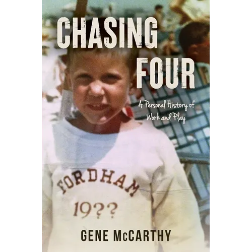Chasing Four: A Personal History of Work and Play - Paperback