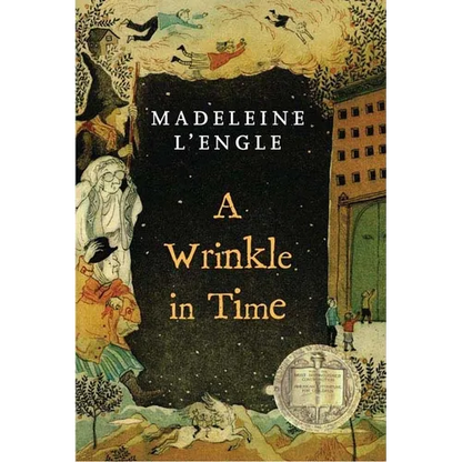 A Wrinkle in Time: (Newbery Medal Winner) - Paperback