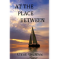 At The Place Between - Paperback