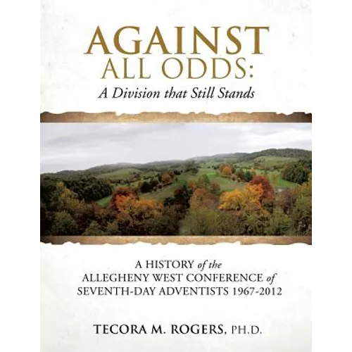 Against All Odds: A Division That Still Stands - Paperback