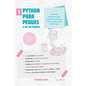 Python para peques: y no tan peques - Hardcover