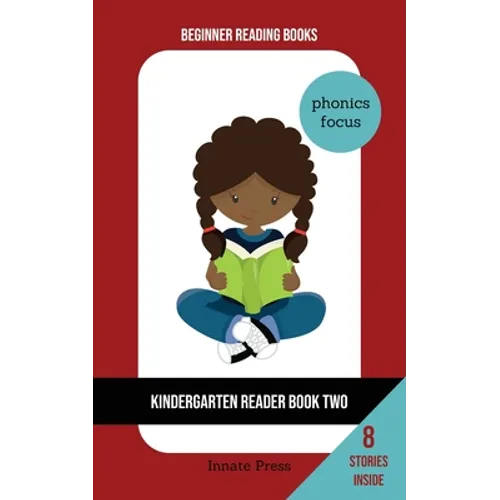 Kindergarten Reader Book Two: Phonics Focus - Paperback