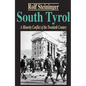 South Tyrol: A Minority Conflict of the Twentieth Century - Paperback