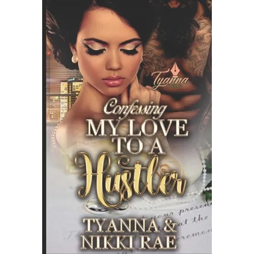 Confessing My Love to a Hustler - Paperback