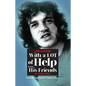Joe Cocker: With a Lot of Help from His Friends - Hardcover