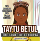 Taytu Betul: The Light of Ethiopia - Hardcover