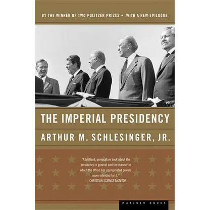 The Imperial Presidency - Paperback
