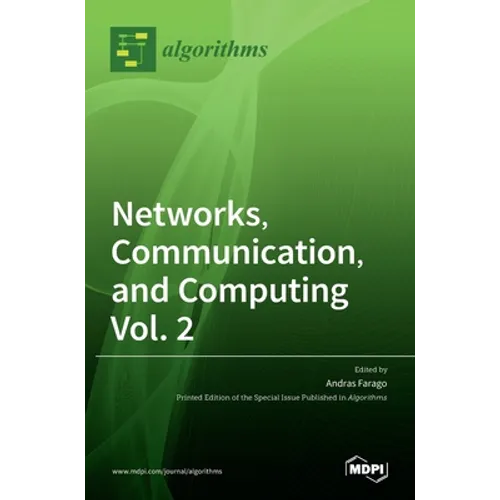 Networks, Communication, and Computing Vol. 2 - Hardcover