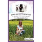 Dogs are gifts from God: Spiritual Life Lessons from dogs and their people - Paperback