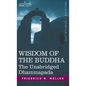Wisdom of the Buddha: The Unabridged Dhammapada - Hardcover