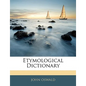 Etymological Dictionary - Paperback