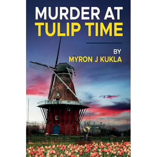 Murder at Tulip Time - Paperback
