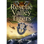 Rescue in the Valley of the Tigers - Hardcover
