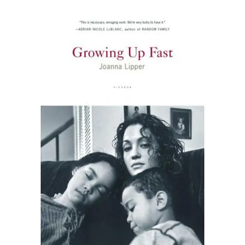 Growing Up Fast - Paperback