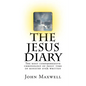 The Jesus Diary - Second Edition: The most comprehensive chronology of Jesus' time of ministry ever written - Paperback