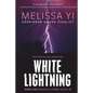 White Lightning - Paperback