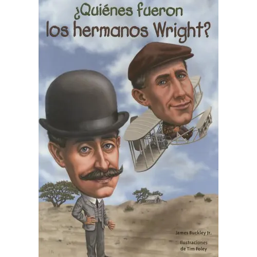 Quienes Fueron Los Hermanos Wright? - Paperback