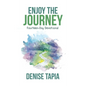 Enjoy the Journey: Fourteen-Day Devotional - Hardcover