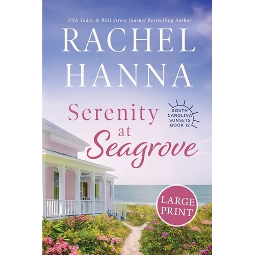 Serenity at Seagrove: Large Print - Paperback