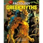 Factology: Greek Myths: Open Up a World of Information! - Hardcover
