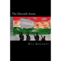 The Eleventh Arrow: Then in 1956... the people of Hungary revolted! - Paperback