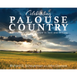 Celebrating Palouse Country: A History of the Landscape in Text and Images - Hardcover