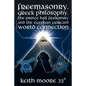 Freemasonry, Greek Philosophy, the Prince Hall Fraternity and the Egyptian (African) World Connection - Paperback