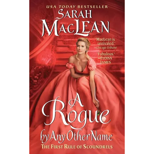 A Rogue by Any Other Name: The First Rule of Scoundrels - Paperback