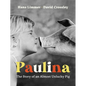 Paulina: The Story of an Almost Unlucky Pig - Hardcover