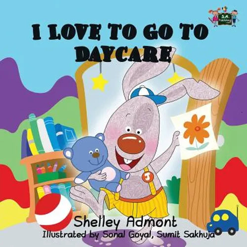 I Love to Go to Daycare - Paperback