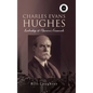 Charles Evans Hughes - Hardcover