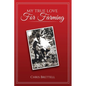My True Love For Farming - Paperback