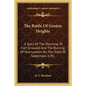 The Battle Of Groton Heights: A Story Of The Storming Of Fort Griswold And The Burning Of New London On The Sixth Of September, 1781 - Paperback