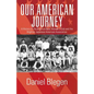Our American Journey: A History of the Brighton Nisei Women's Club and the Brighton Japanese American Association - Paperback