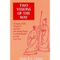 Two Visions of the Way: A Study of the Wang Pi and the Ho-shang Kung Commentaries on the Lao-Tzu - Paperback