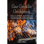 Gas Griddle Cookbook: Easy-to-Operate, Delicious, and Affordable Gas Griddle Recipes for Beginners & Advanced Users - Paperback