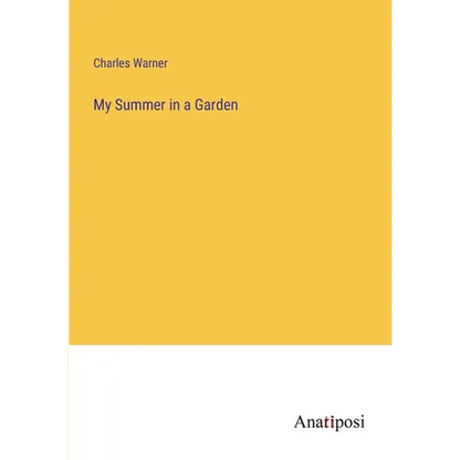 My Summer in a Garden - Paperback