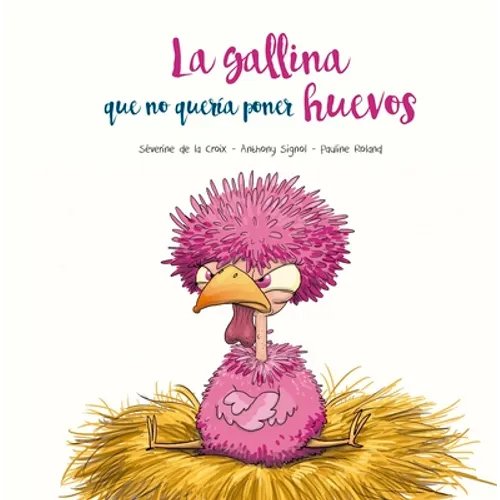 Gallina Que No Quería Poner Huevos, La - Hardcover