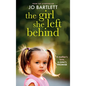 The Girl She Left Behind - Hardcover