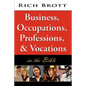 Business, Occupations, Professions, & Vocations in the Bible - Paperback