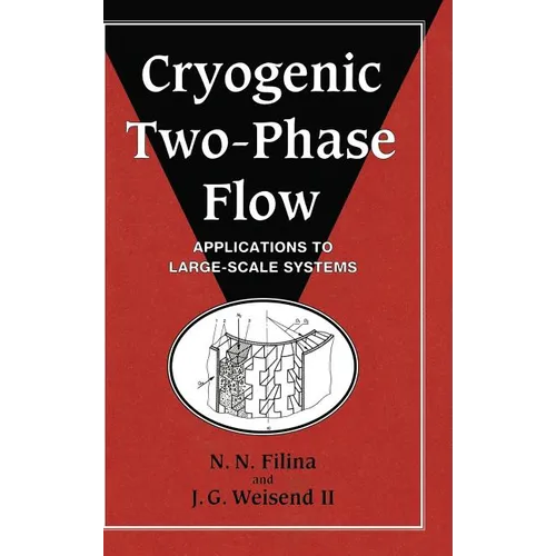 Cryogenic Two-Phase Flow - Hardcover